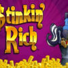 Stinkin Rich slot combinations and the casino game bonuses